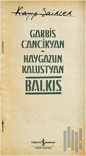 Haygazun Kalustyan - Balkıs