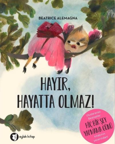 Hayır Hayatta Olmaz! | Kitap Ambarı