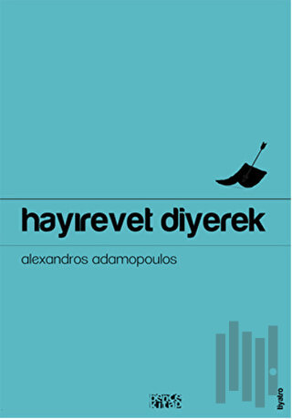 Hayırevet Diyerek