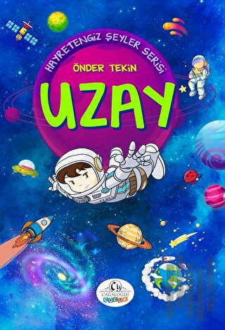 Hayretengiz Şeyler Uzay | Kitap Ambarı