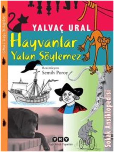 Hayvanlar Yalan Söylemez | Kitap Ambarı