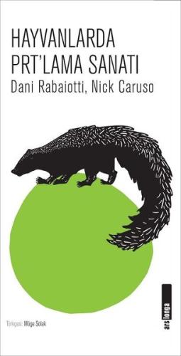 Hayvanlarda Prtlama Sanatı | Kitap Ambarı