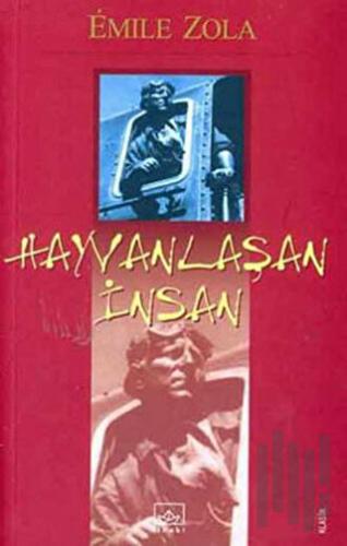 Hayvanlaşan İnsan
