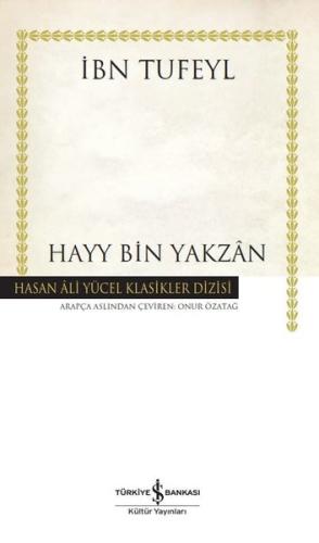 Hayy Bin Yakzan - Hasan Ali Yücel Klasikler (Ciltli)