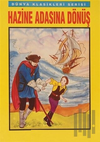 Hazine Adasına Dönüş