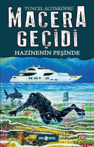 Hazinenin Peşinde - Macera Geçidi 17 (Ciltli)