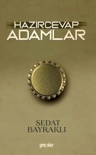 Hazırcevap Adamlar | Kitap Ambarı