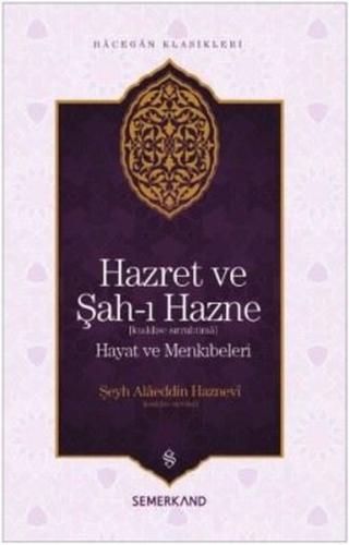 Hazret ve Şah-ı Hazne-Hacegan Klasikleri | Kitap Ambarı