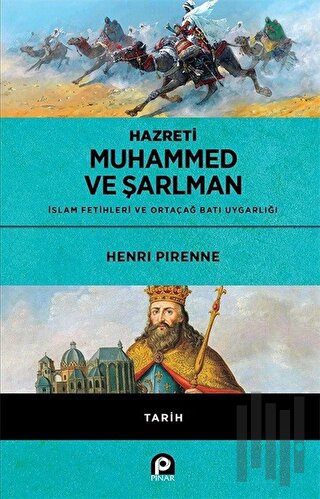 Hazreti Muhammed ve Şarlman (Ciltli) | Kitap Ambarı