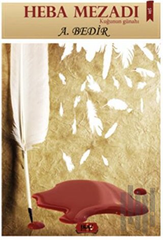 Heba Mezadı - Kuğunun Günahı