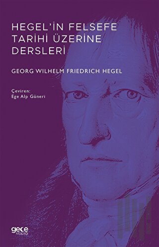 Hegel’in Felsefe Tarihi Üzerine Dersleri | Kitap Ambarı