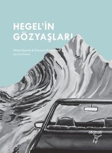 Hegel’in Gözyaşları | Kitap Ambarı
