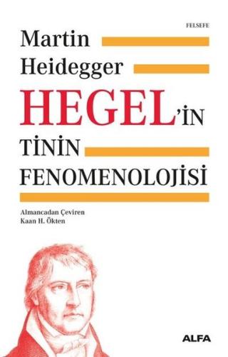 Hegel'in Tinin Fenomenolojisi | Kitap Ambarı