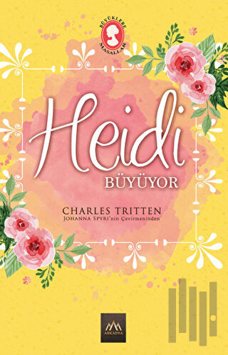 Heidi Büyüyor (Ciltli) | Kitap Ambarı