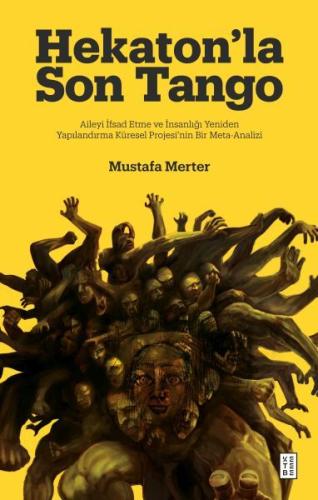 Hekaton’la Son Tango | Kitap Ambarı
