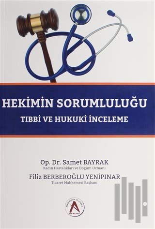 Hekimin Sorumluluğu