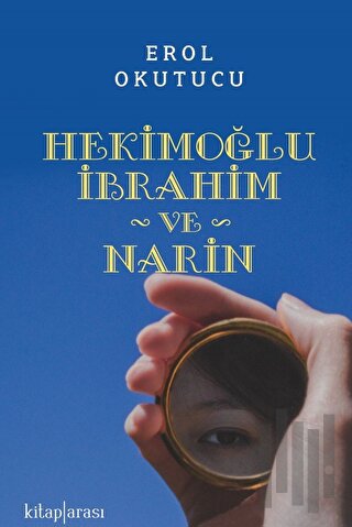 Hekimoğlu İbrahim ve Narin | Kitap Ambarı