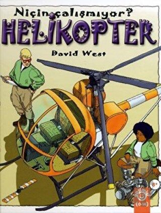 Helikopter Niçin Çalışmıyor? (Ciltli)