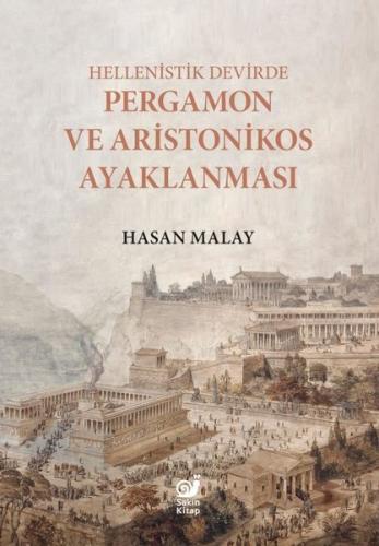 Hellenistik Devirde Pergamon ve Aristonikos Ayaklanması | Kitap Ambarı