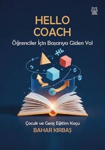 Hello Coach - Öğrenciler İçin Başariya Giden Yol | Kitap Ambarı