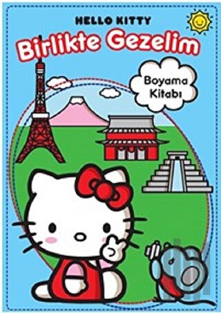 Hello Kitty - Birlikte Gezelim | Kitap Ambarı