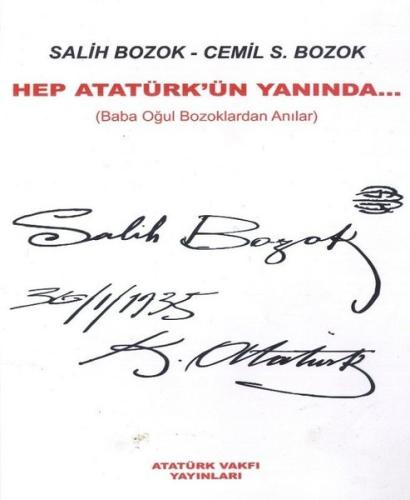 Hep Atatürk'ün Yanında-Baba Oğul Bozoklardan Anılar