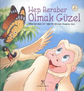 Hep Beraber Olmak Güzel | Kitap Ambarı