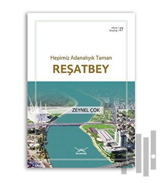 Hepimiz Adanalıyık Taman