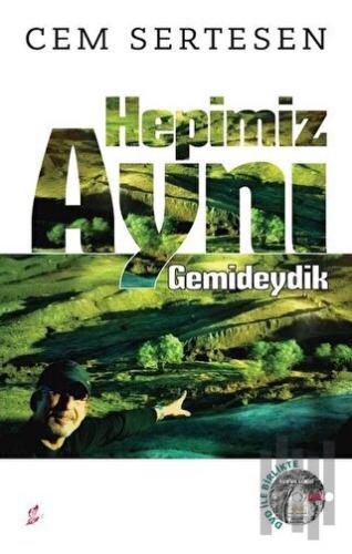 Hepimiz Aynı Gemideydik (DVD'li)