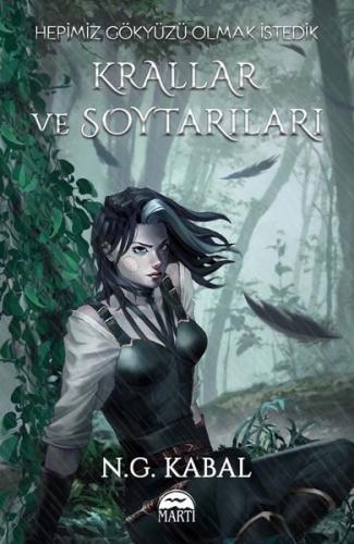 Hepimiz Gökyüzü Olmak İstedik: Krallar ve Soytarıları - Su (Ciltli) | 