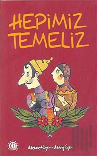 Hepimiz Temel'iz | Kitap Ambarı