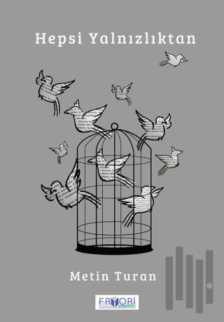 Hepsi Yalnızlıktan | Kitap Ambarı