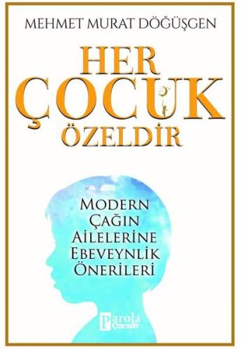 Her Çocuk Özeldir | Kitap Ambarı