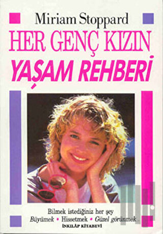 Her Genç Kızın Yaşam Rehberi