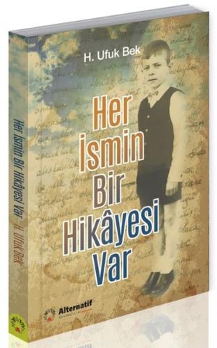 Her İsmin Bir Hikayesi Var