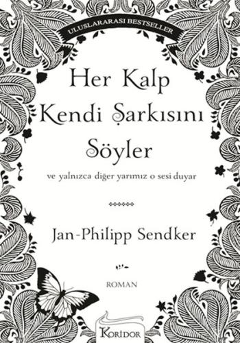 Her Kalp Kendi Şarkısını Söyler | Kitap Ambarı