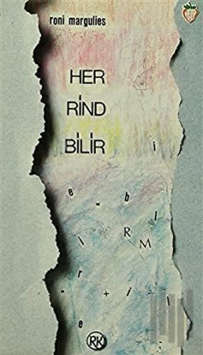 Her Rind Bilir | Kitap Ambarı