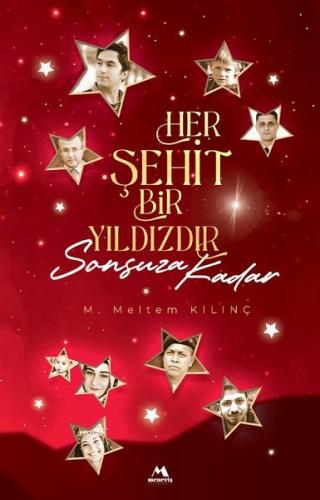 Her Şehit Bir Yıldızdır Sonsuza Kadar