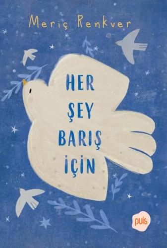 Her Şey Barış İçin | Kitap Ambarı