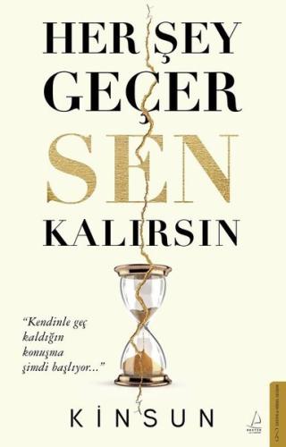 Her Şey Geçer Sen Kalırsın | Kitap Ambarı