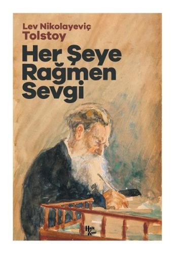 Her Şeye Rağmen Sevgi | Kitap Ambarı