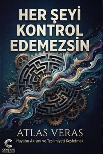 Her Şeyi Kontrol Edemezsin | Kitap Ambarı
