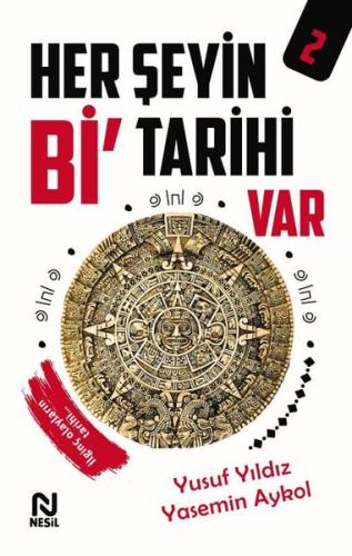 Her Şeyin Bi Tarihi Var - 2 | Kitap Ambarı