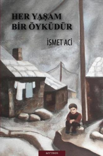 Her Yaşam Bir Öyküdür | Kitap Ambarı