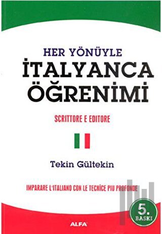 Her Yönüyle İtalyanca Öğrenimi / Imparare L'Italiano Con Le Tecnice Pi