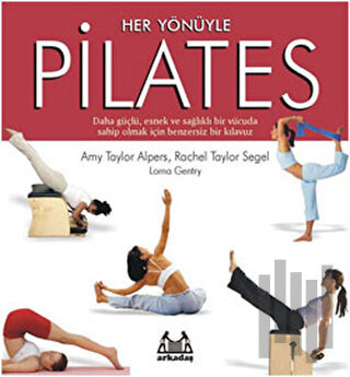 Her Yönüyle Pilates | Kitap Ambarı