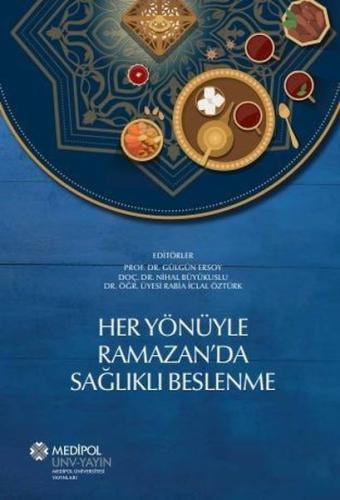 Her Yönüyle Ramazan'da Sağlıklı Beslenme | Kitap Ambarı