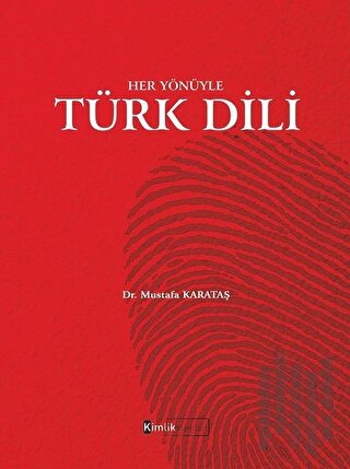 Her Yönüyle Türk Dili | Kitap Ambarı