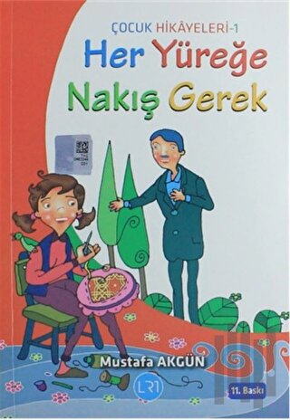 Her Yüreğe Nakış Gerek