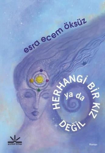 Herhangi Bir Kız ya da Değil | Kitap Ambarı
